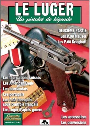 Le Luger - Un pistolet de légende