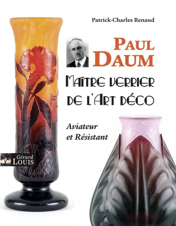 Paul Daum Maître verrier de l'Art Déco