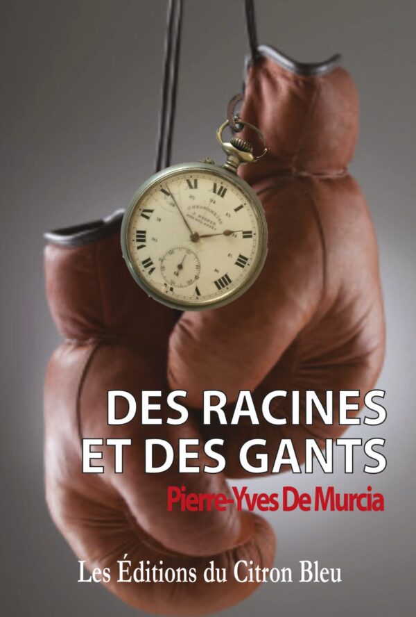 Des racines et des gants