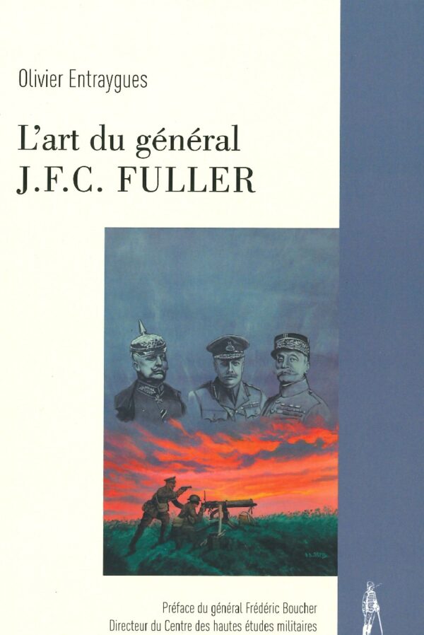 L'art du général J.F.C Fuller