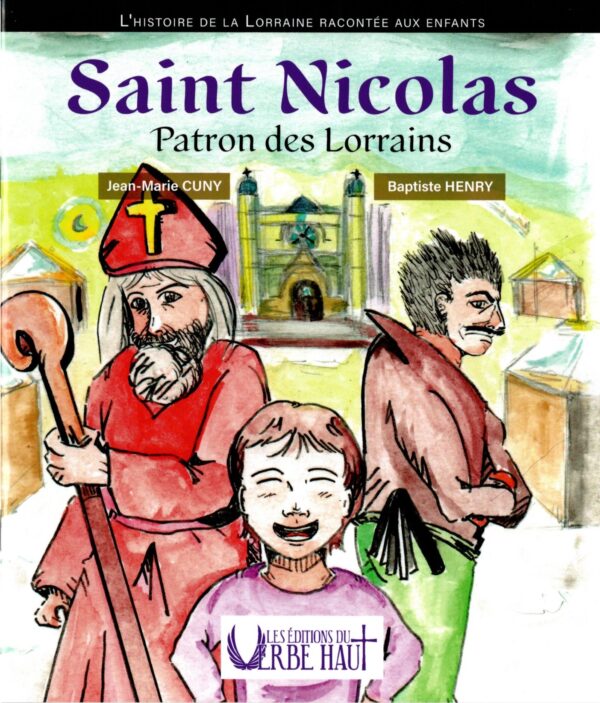 Saint Nicolas Patron des Lorrains