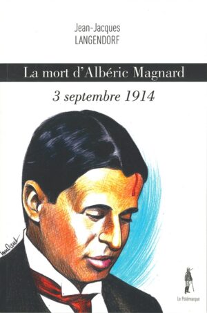 La mort d'Albéric Magnard 3 septembre 1914