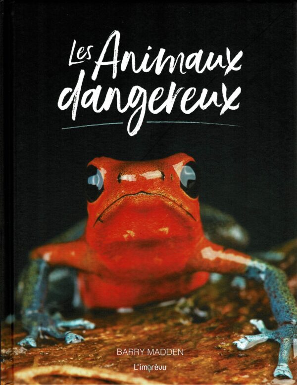 Les animaux dangereux